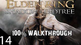 Elden Ring - Shadow Of The Erdtree DLC - 100% Walkthrough - Shadow Keep - Part 14