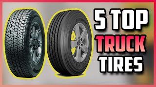 Best Truck Tires For Towing A Travel Trailer