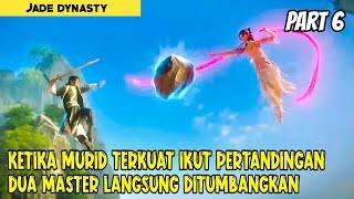 BERKUMPULNYA MURID TERKUAT SEKTE  PERTANDINGAN 7 DIVISI DIMULAI - Alur Cerita Donghua #part6