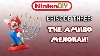 NintenDIY - Episode 3 The Amiibo Menorah