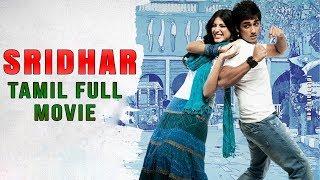 Sridhar  Tamil Full Movie  Siddharth  Hansika Motwani  Shruti Haasan  Navdeep