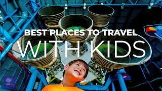 Best USA Family Vacation Spots  GET PLAYFUL with these Best Places to Travel with Kids in the USA