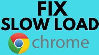 How to Fix Slow Google Chrome - 2021 - Speed Up Google Chrome