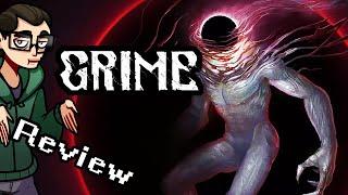 The Grime Review