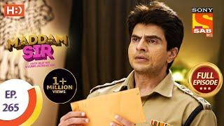 Maddam sir - Ep 265 - Full Episode - 2nd August 2021