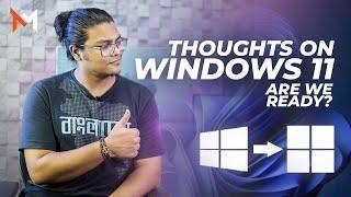 TechMishali  Thoughts on Windows 11