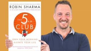 5AM CLUB DIE MORGENROUTINE VON ROBIN SHARMA. Zusammenfassung und konkrete Umsetzungstipps