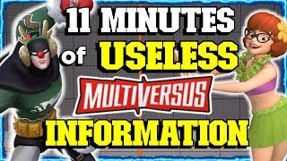 11 Minutes of USELESS Multiversus Information