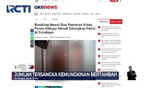 2 Pemeran Konten Asusila Kebaya Merah Ditangkap Polisi di Surabaya #SeputariNewsSiang 0911