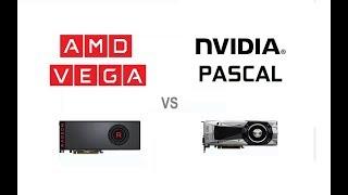 AMD VEGA vs NVIDIA PASCAL