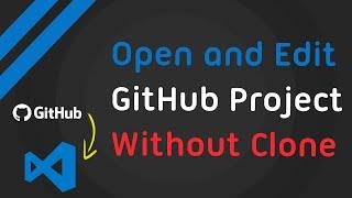 How to Open GitHub Repository Without Cloning With VsCode 
