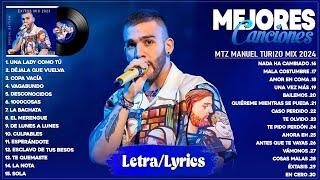 MTZ Manuel Turizo 2024 Letra - Grandes Éxitos 2024 - Mejores Canciones 2024 - Mix Reggaeton 2024