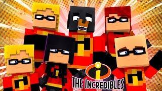 Minecraft INCREDIBLES - ADOPTED INTO THE INCREDIBLES FAMILY