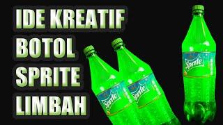 Ide tak Terkira dari Botol sprite Plastik Limbah  Ide yang tak Terduga