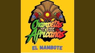 El Mambote - Champeta Africana