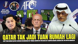 AFC TURUN TANGAN  Usai Timnas Di Curangi Wasit Laga Vs Qatar U-23 Presiden AFC Lakukan Hal Ini