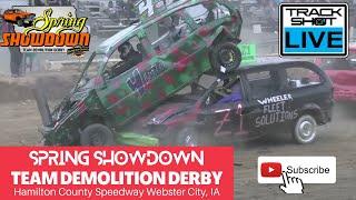 Spring Showdown Team Demolition Derby LIVESTREAM