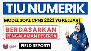 SOAL CPNS 2023 TIU NUMERIK - BERDASARKAN PENGALAMAN PESERTA