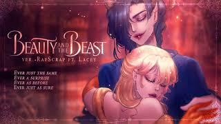 Beauty and the Beast female ver. RafScrap ft. @LaceySings18