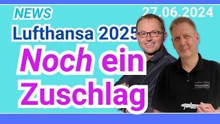 Lufthansa ab 2025 kommt der Zuschlag auf den Zuschlag