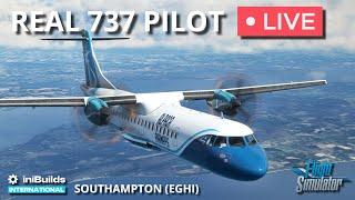 Real 737 Captain LIVE  #iniBuilds Southampton in the ATR 72-600  Microsoft Flight Simulator