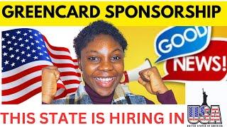 GREENCARD VISA SPONSORSHIP JOB IN THIS STATE IN USA  #viralvideo  #viralvideos