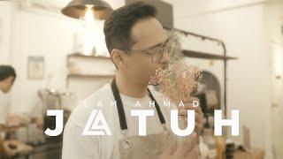 Lah Ahmad - Jatuh Official Music Video