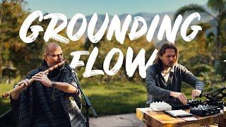 Grounding Flow 1hr - Organic Downtempo Nature Improvisation w Mose & Praful