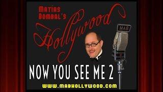 Now You See Me 2 - Review - Matías Bombals Hollywood