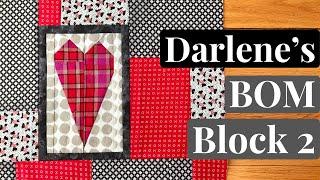 Darlene’s Block of the Month- Block 2