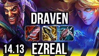 DRAVEN & Bard vs EZREAL & Neeko ADC  5k comeback 71% winrate 60k DMG  EUW Master  14.13