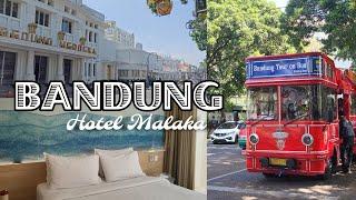 Nginep di Hotel Estetik di kota Bandung dan keliling Bandung naik Bandros  Hotel Malaka Bandung