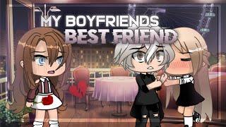 My Boyfriends Best Friend  Gacha Life Mini Movie  GLMM