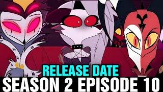 HELLUVA BOSS SEASON 2 EPISODE 10 RELEASE DATE - Sneak PeekTrailer