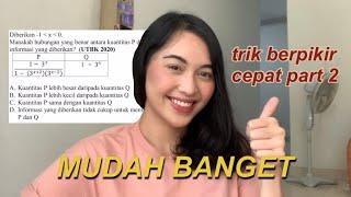 TIPS MENGERJAKAN SOAL TPS UTBK 2021 PART 2