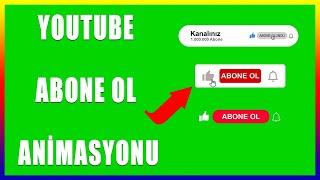 Youtube Abone Ol  Animasyonu Ekleme