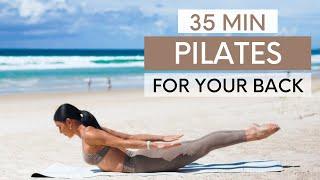 35 MIN PILATES WORKOUT  Pilates For A Strong & Healthy Back Intermediate