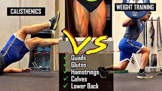 The Best Leg Exercises - Calisthenics vs Weight Training Workout Guide