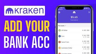 How To Add Your Bank Account To Kraken - Full Guide 2024
