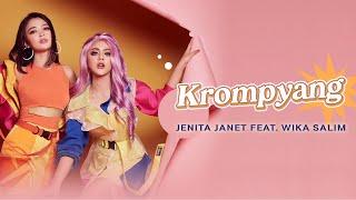 Jenita Janet Ft. Wika Salim - Krompyang Official Music Video
