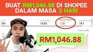 Teknik Macam Mana Aku Buat Sale RM1000 Dalam Masa 3 Hari  Shopee Affiliate