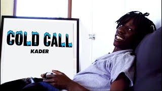 Cold Call Kader