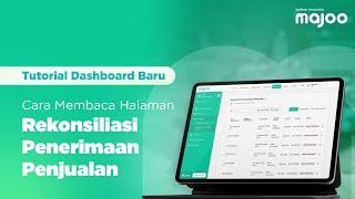 Cara Membaca Halaman Rekonsiliasi Penerimaan Penjualan di Dashboard Baru majoo