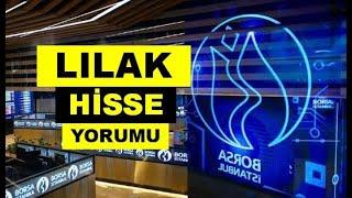 Yeni LILAK Hisse Yorumu - LİLA Kağıt Teknik Analiz Hedef Fiyat Tahmini