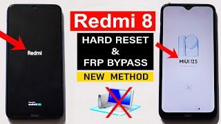 Redmi 8  Hard ResetFRP Bypass MIUI 12.5 - Without Computer NEW METHOD 2024