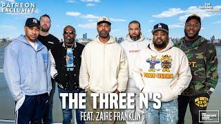 Zaire Franklin on The Joe Budden Podcast  Patreon EXCLUSIVE  The Three Ns