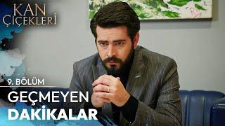 Gergin Bekleyiş - Kan Çiçekleri 9. Bölüm