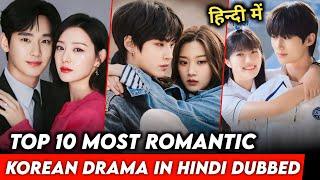 Top 10 Most Romantic Korean Drama in Hindi Dubbed  Part-1   The Rk Tales