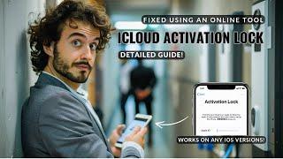 Fixing this iCloud Activation Lock Using an Online Tool