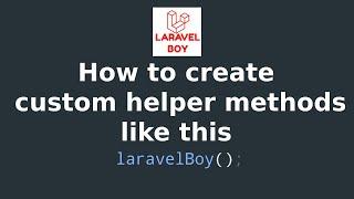 Laravel advanced tip  create custom helper method for faster development .